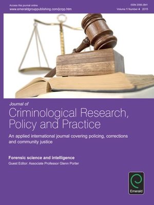 cover image of Journal of Criminological Research, Policy and Practice, Volume 1, Number 4